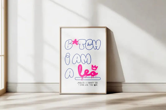 Cuadro Decorativo Póster, Zodiaco Bitch I am a LEO