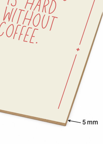 Cuadro Decorativo Sin Marco - MDF 9mm Coffee Mood XVIII - foto 6