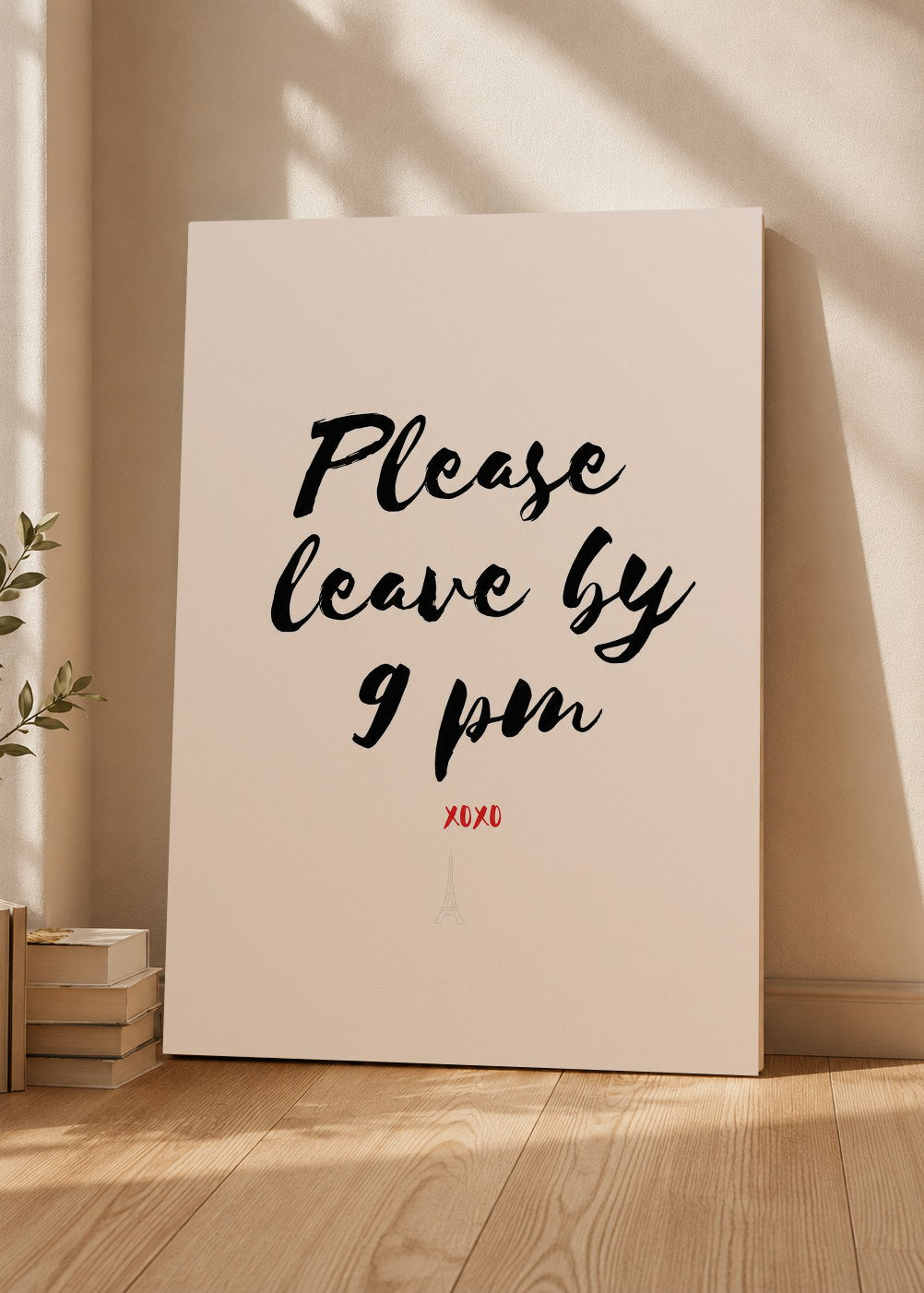 Cuadro Decorativo Sin Marco - MDF 9mm Motivacion Please Leave by 9 PM - foto 3