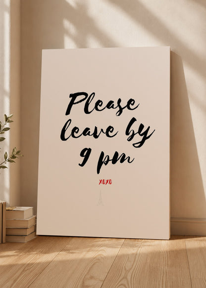 Cuadro Decorativo Sin Marco - MDF 9mm Motivacion Please Leave by 9 PM - foto 3