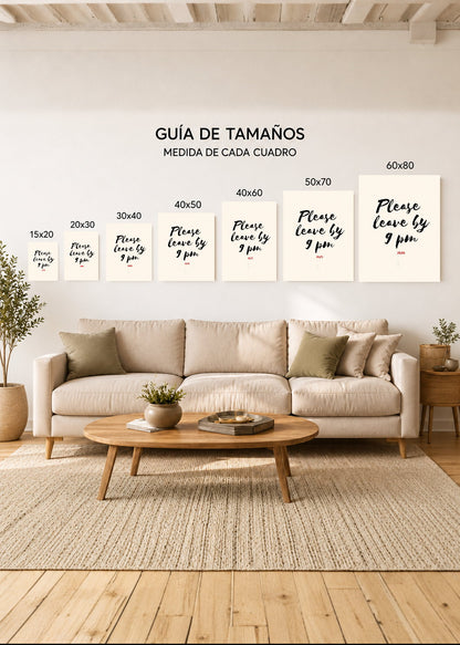 Cuadro Decorativo Sin Marco - MDF 9mm Motivacion Please Leave by 9 PM - foto 5