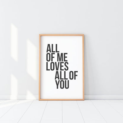 Cuadro Decorativo Frase , "ALL OF ME LOVES ALL OF YOU" - Tree House Deco